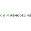 C & M Remodeling