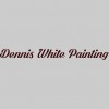 Dennis White Painting Contractor